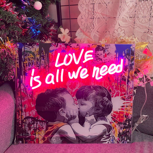 love is all we need Neon Sign